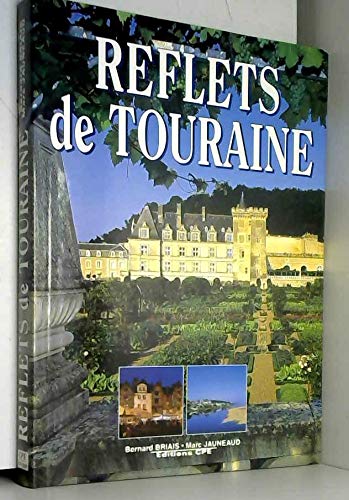 Reflets de Touraine