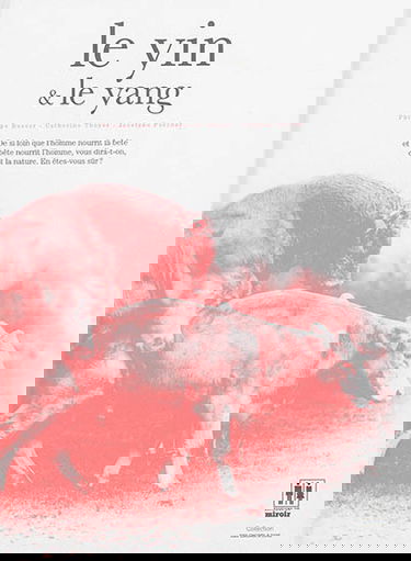 Le yin & le yang. Vol. 1