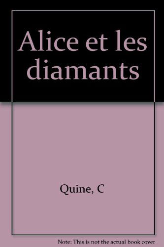 Alice et les diamants