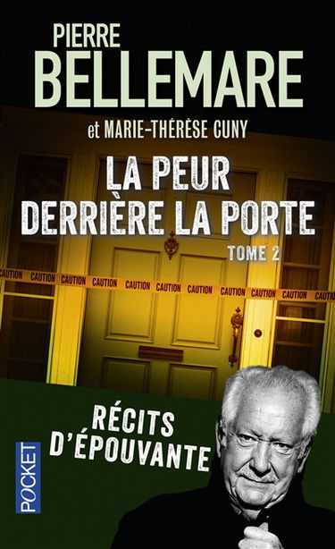La peur derrière la porte : récits d'épouvante. Vol. 2
