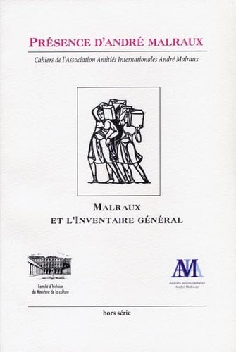 André Malraux et l'inventaire général des monuments et des richesses artistiques de la France: Journées d'études, Bibliothèque nationale de France, 23 mai 2003