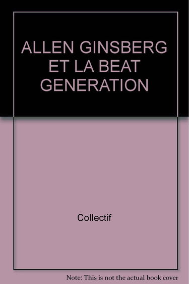 Filigrane, n° 3. Allen Ginsberg et la Beat generation