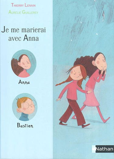 Je me marierai avec Anna