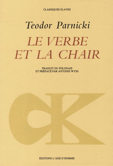 Le verbe et la chair