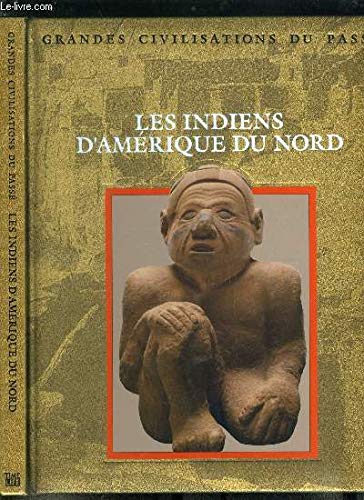 Les Indiens d'Amérique du Nord