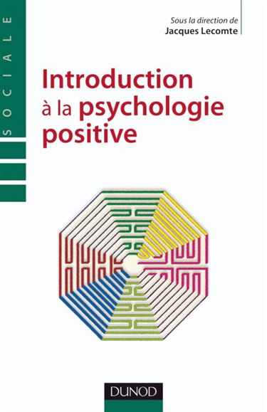 Introduction à la psychologie positive