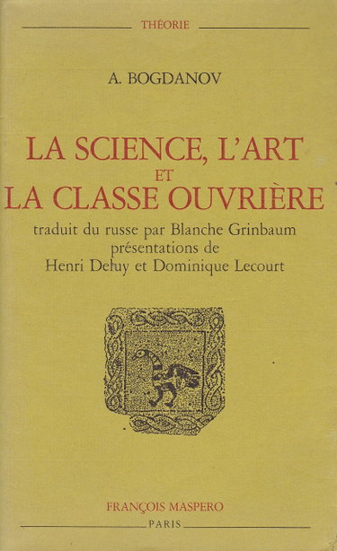 Couverture de La Science, l'art et la classe ouvrière