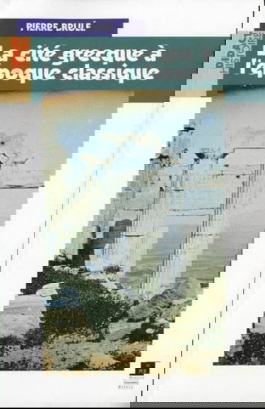 La cité grecque à l'époque classique