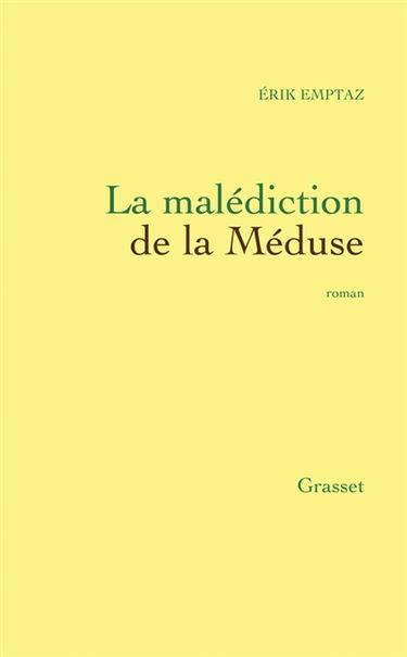 La malédiction de la Méduse
