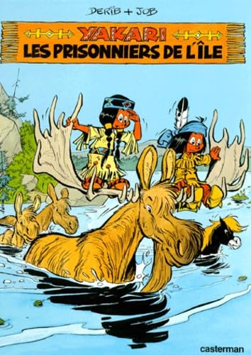 Yakari. Vol. 9. Yakari et les prisonniers de l'île
