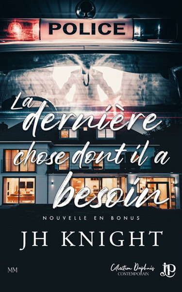 Couverture de La dernière chose dont il a besoin