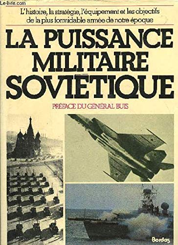 La Puissance militaire soviétique