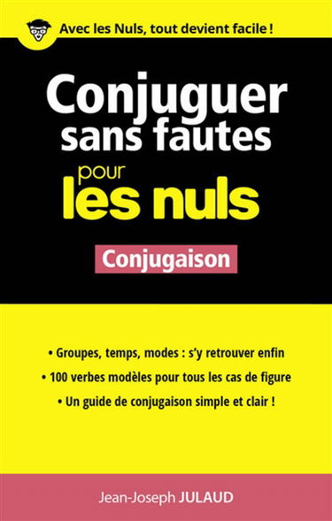 Conjuguer sans fautes pour les nuls : conjugaison