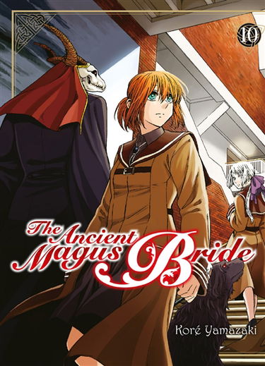 The ancient magus bride. Vol. 10