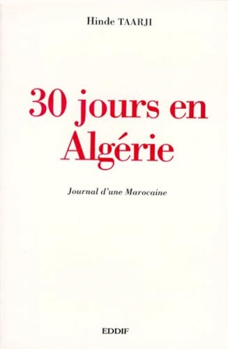30 jours en Algérie : journal d'une Marocaine