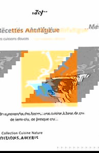 Mes Recettes Antifatigue - Les cuissons douces