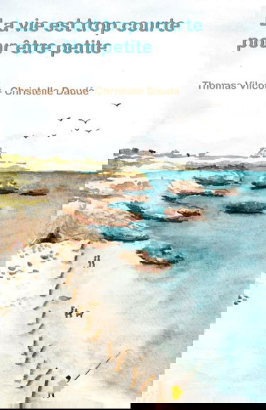 LA VIE EST TROP COURTE POUR ETRE PETITE