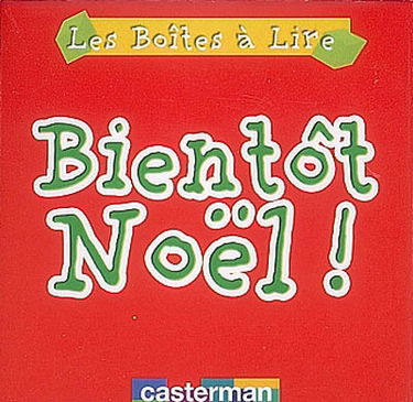 Bientôt Noël !