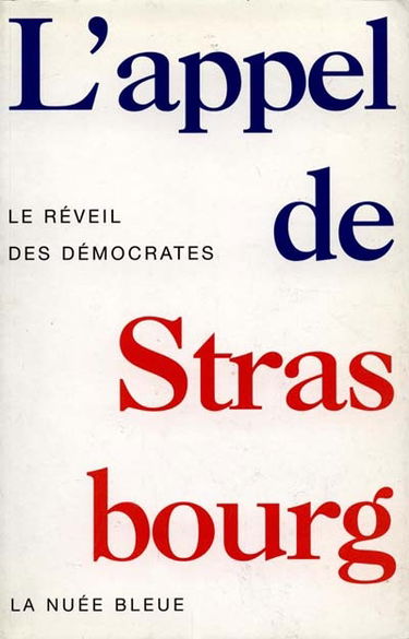 L'appel de Strasbourg : le réveil des démocrates