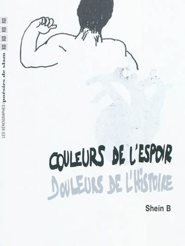 Couleurs de l'espoir, douleurs de l'histoire