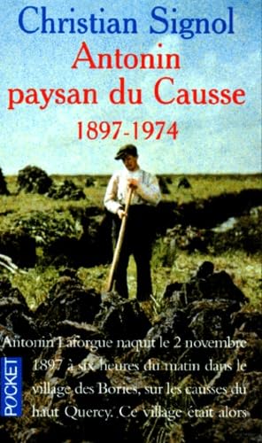 Antonin paysan du Causse (1897-1974)