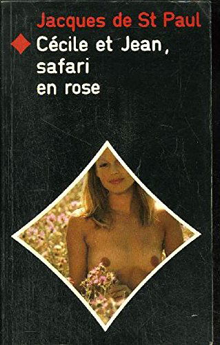Cécile et Jean, safari en rose (Série Cécile et Jean)