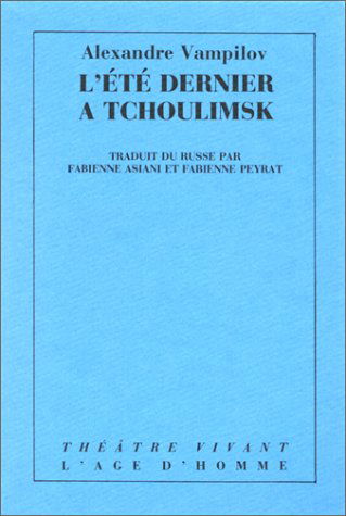 L'Eté dernier à Tchoulimsk