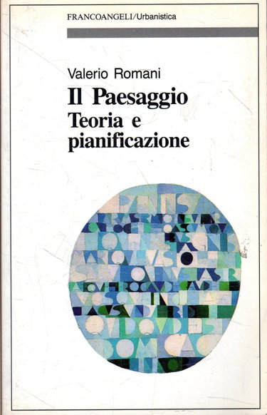 Couverture de Il paesaggio. Teoria e pianificazione