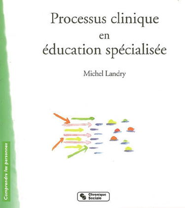 Processus clinique en éducation spécialisée