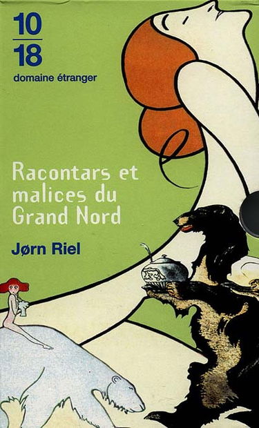 Racontars et malices du Grand Nord