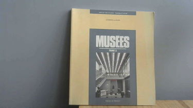 Musées. Vol. 2