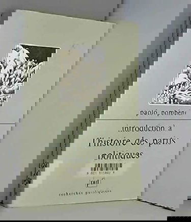 Introduction à l'histoire des partis politiques