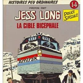 Jess Long : police spéciale. Vol. 14. La Cible bicéphale