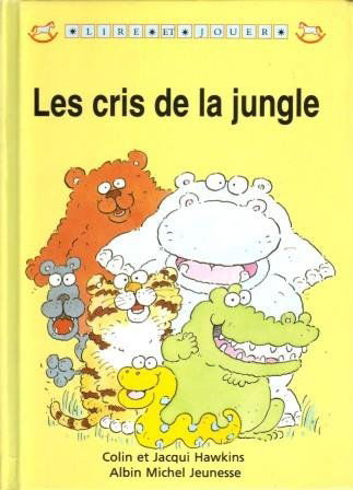 Les Cris de la jungle