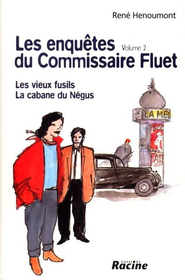 Couverture de Les enquêtes du commissaire Fluet. Vol. 2. Les vieux fusils *** La cabane du Négus