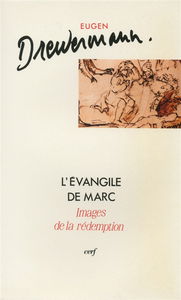 L'Evangile de Marc : images de la rédemption. Vol. 1. Introduction