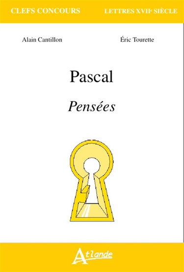 Pascal, Pensées