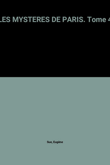 Les Mystères de Paris T04