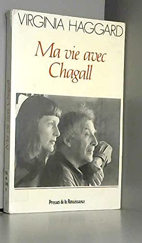 Ma vie avec Chagall