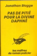 Pas de pitié pour la divine Daphné
