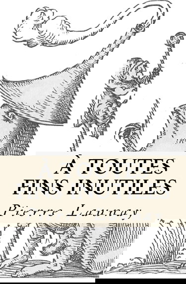 A toutes fins inutiles