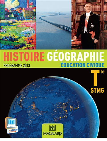 Histoire géographie, éducation civique terminale STMG : programme 2013