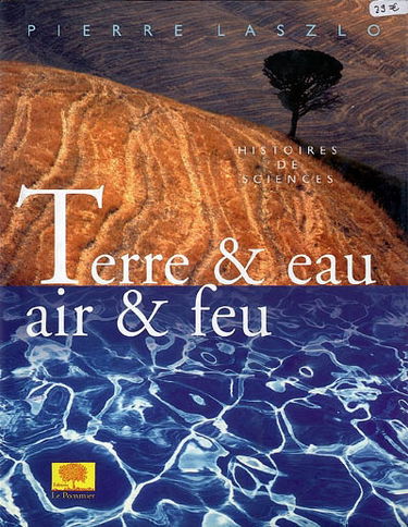 Terre & eau, air & feu