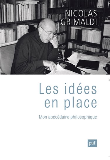Les idées en place : mon abécédaire philosophique