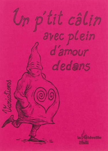 Un p'tit câlin avec plein d'amour dedans