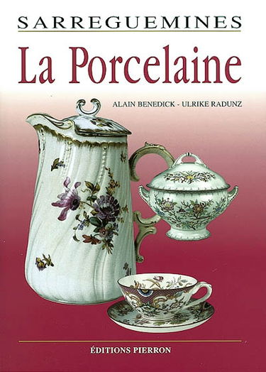 Sarreguemines : la porcelaine