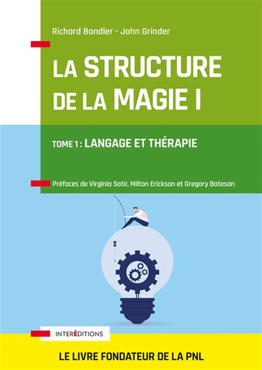 Couverture de La structure de la magie. Vol. 1. Langage et thérapie
