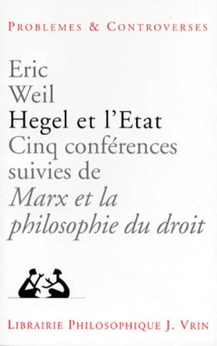 Hegel et l'Etat : cinq conférences