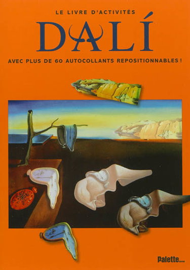 Couverture de Dali : le livre d'activités : avec plus de 60 autocollants repositionnables ! par Collectif