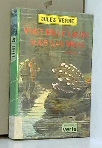 Vingt mille lieues sous les mers, tome 2 (Bibliothèque Verte)
